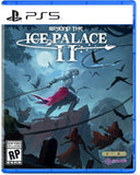 Beyond The Ice Palace 2 (PS5) R1