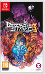Blazing Strike (NS) R2